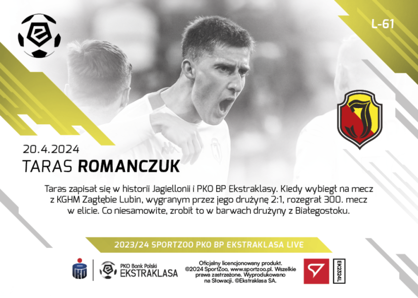 L-61 ZESTAW Taras Romanczuk PKO Bank Polski Ekstraklasa 2023/24 LIVE + UCHWYT