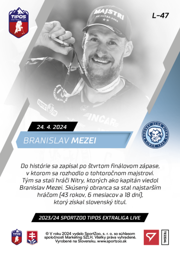 L-47 SADA Branislav Mezei TEL 2023/24 LIVE + HOLDER