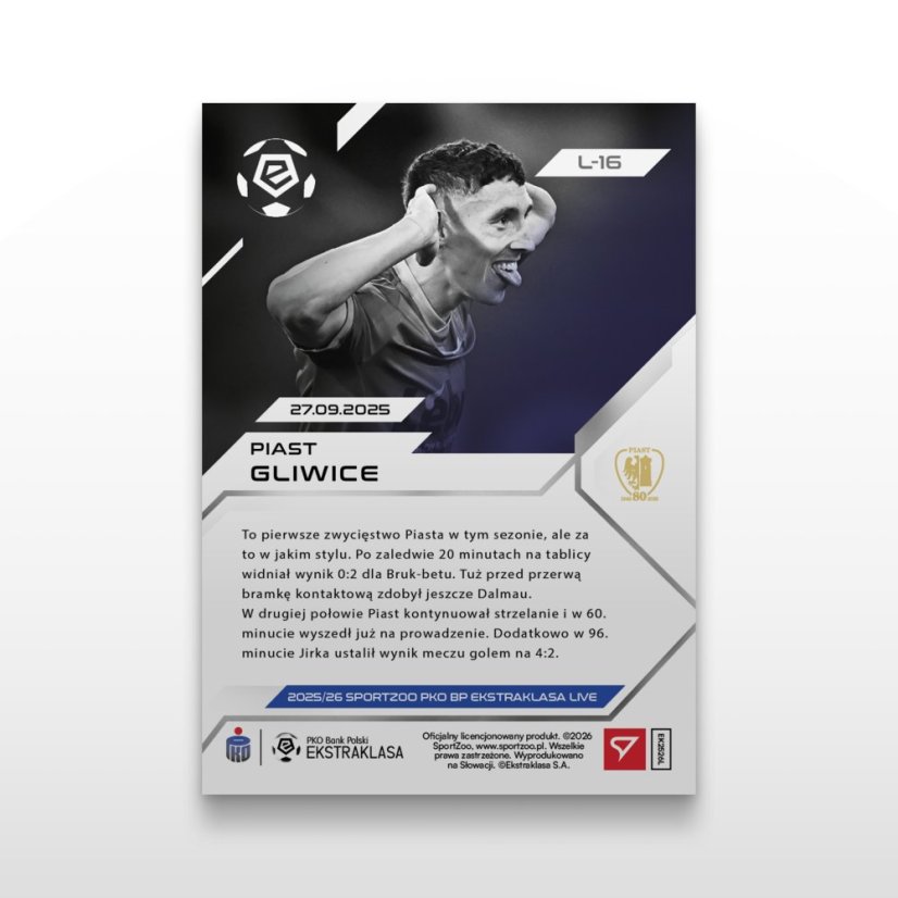 Fotbalová kartička L-16 Piast Gliwice - SportZoo PKO BP Ekstraklasa 2025/26 LIVE